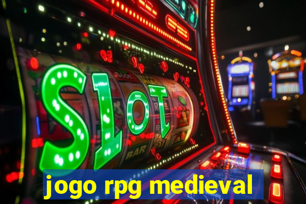 jogo rpg medieval